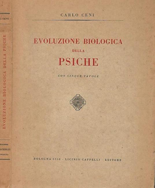 Evoluzione biologica della psiche - Carlo Ceni - copertina