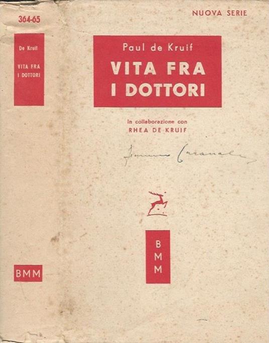 Vita fra i dottori - Paul De Kruif - copertina