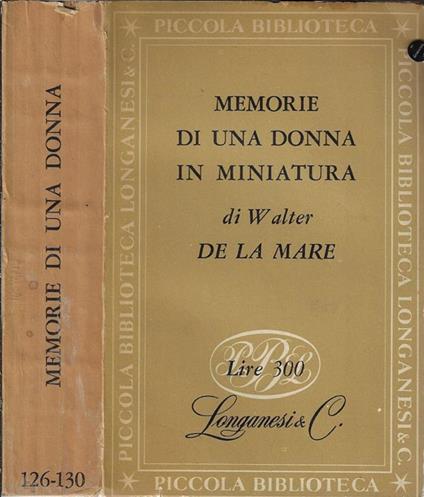 Memorie di una donna in miniatura - Walter De La Mare - copertina
