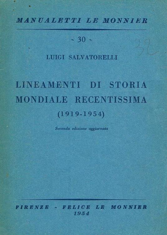 Lineamenti di storia mondiale recentissima (1919-1954) - Luigi Salvatorelli - copertina
