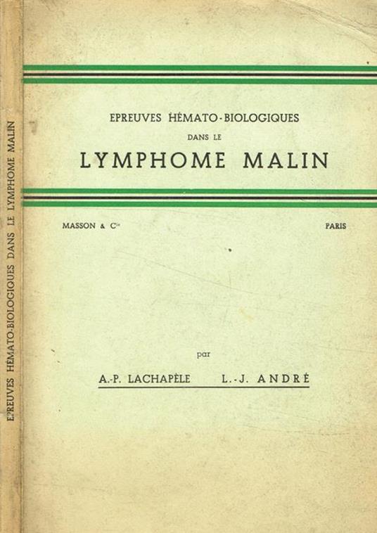 Epreuves hemato-biologiques dans le lymphome malin - copertina