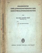 Diagnostik und strahlentherapie der geschwulstkrankheiten