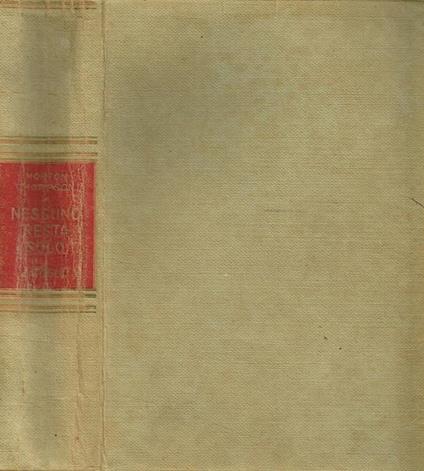 Nessuno resta solo - Morton Thompson - copertina