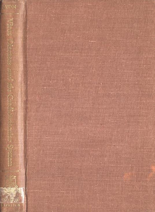 Virus diseases and the cardiovascular system - Ernest Lyon - copertina