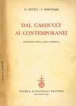 Dal Carducci ai contemporanei. Antologia della lirica moderna