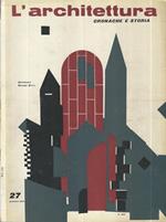 L' Architettura 27, Anno III, Gennaio 1958, Numero 27. Cronache e storia