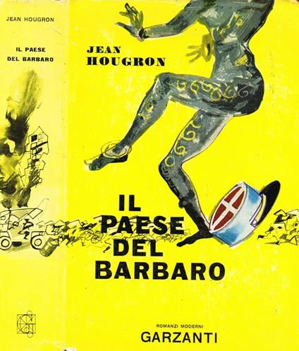 Il paese del barbaro - Jean Hougron - copertina