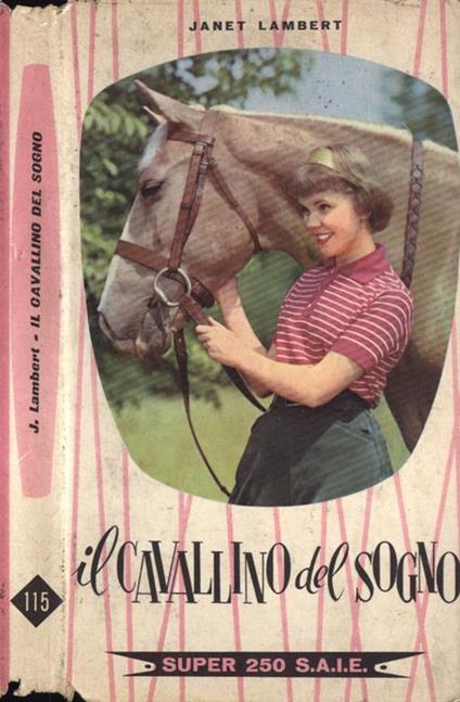 Il cavallino del sogno - Janet Lambert - copertina