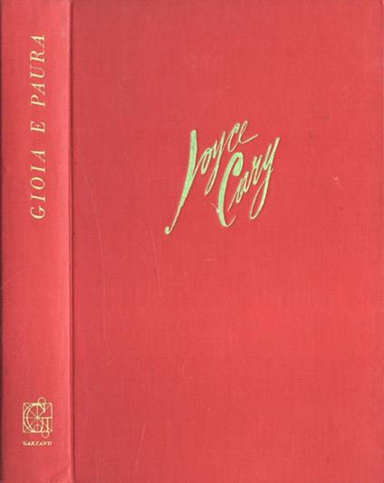Gioia e paura - Joyce Cary - copertina