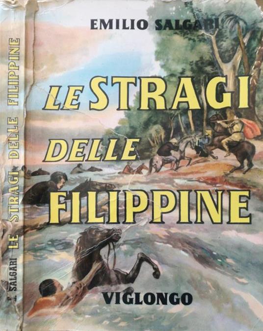 Le stragi delle Filippine - Emilio Salgari - copertina
