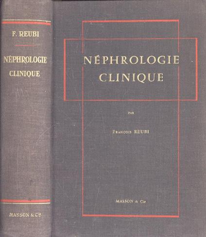 Nèphrologie clinique - Francois Reubi - copertina