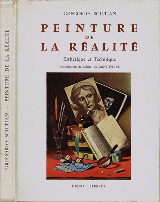 Peinture de la réalité. Esthétique et Technique - Gregorio Sciltian - copertina