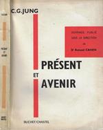 Présent et avenir