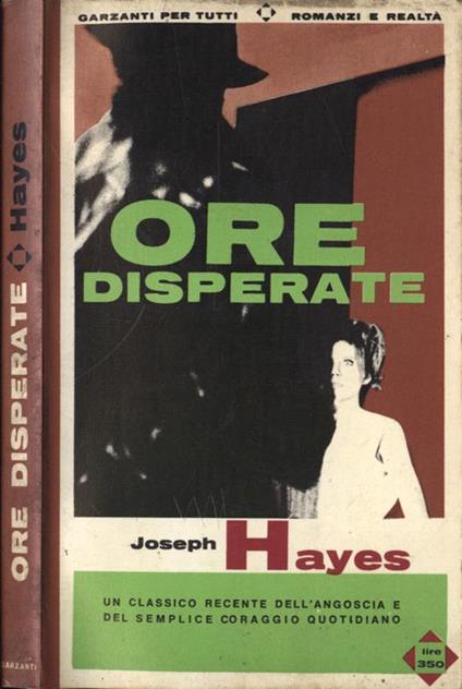 Ore disperate - Joseph Hayes - copertina