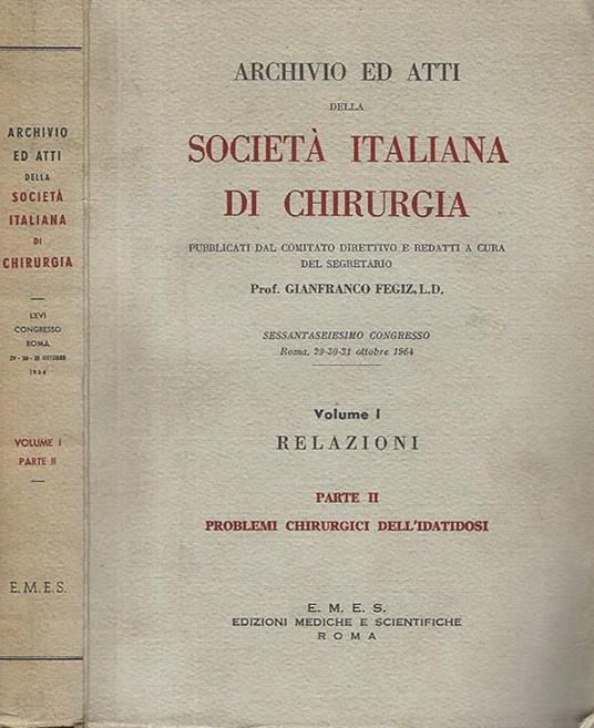 Archivio ed Atti della Società Italiana di Chirurgica vol. I - Relazioni - copertina