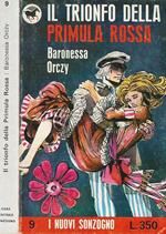 Il trionfo della Primula Rossa