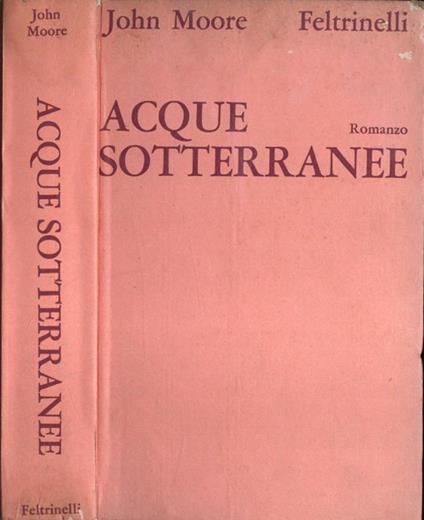 Acque sotterranee - John Moore - copertina