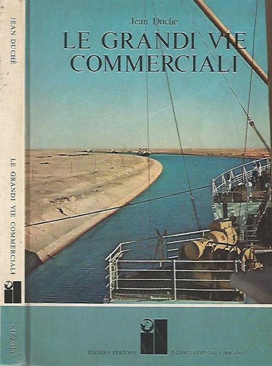 Le grandi vie commerciali - Jean Duché - copertina