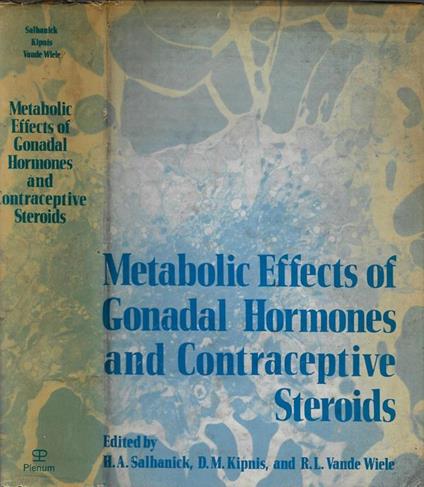 Metabolic effects of gonadal hormones and contraceptive steroids - copertina