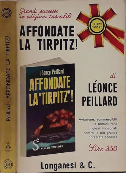Affondate la Tirpitz! - Leonce Peillard - copertina