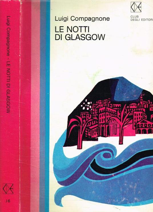 Le notti di Glasgow - Luigi Compagnone - copertina