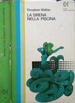 La sirena nella piscina