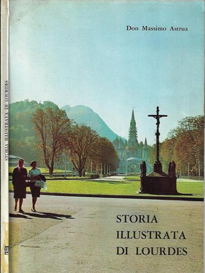 Storia illustrata di Lourdes - copertina