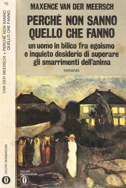 Perché non sanno quello che fanno - Maxence Van der Meersch - copertina
