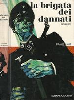 La brigata dei dannati