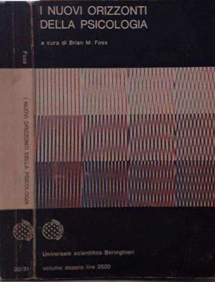 I nuovi orizzonti della psicologia - Brian M. Foss - copertina
