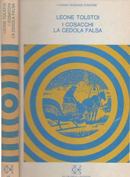 I cosacchi - La cedola falsa - Lev Tolstoj - copertina