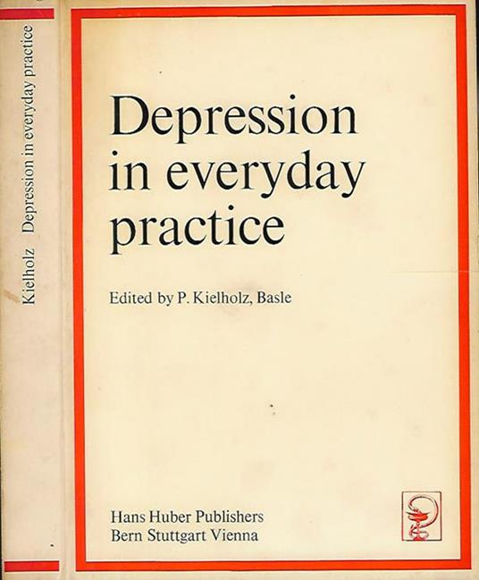 Depression in everyday practice - P. Kielholz - copertina