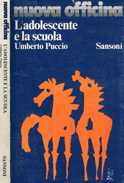 L' adolescente e la scuola - Umberto Puccio - copertina