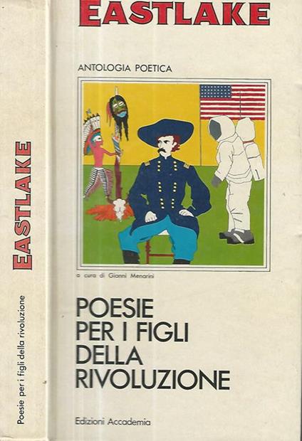 Poesie per i figli della rivoluzione - William Eastlake - copertina
