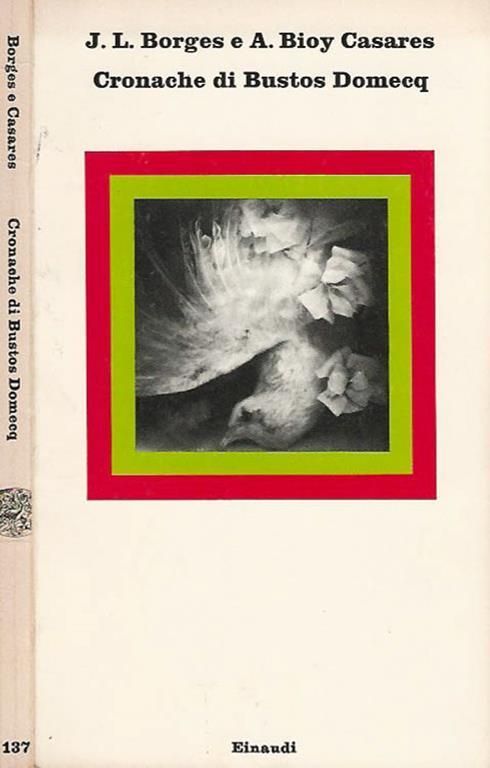 Cronache di Bustos Domecq di: J. L. Borges - copertina