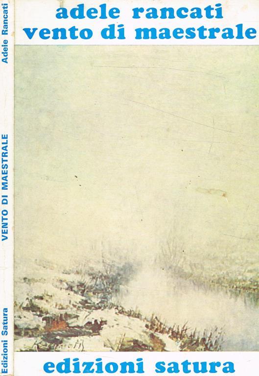 Vento di maestrale. Poesie - Adele Rancati - copertina