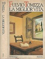 La miglior vita