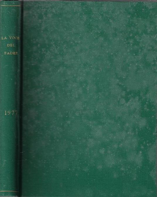 La voce del Padre Anno 54° (Annata completa). Rivista nazionale del TOF d'Italia dei Frati Minori Conventuali - copertina