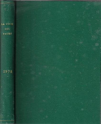 La voce del Padre Anno 1978 (Annata completa). Rivista nazionale del TOF d'Italia dei Frati Minori Conventuali - copertina