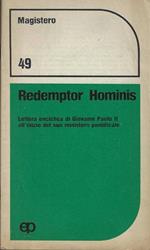 Redemptor Hominis. Lettera enciclica di Giovanni Paolo II all'inizio del suo ministero pontificale