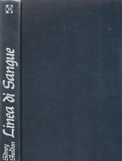 Linea di sangue - Sidney Sheldon - copertina