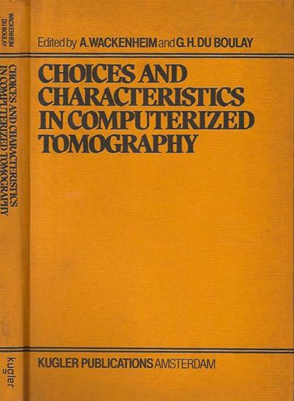 Choices and characteristics in computerized tomography - A. Wackenheim - copertina