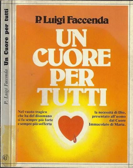 Un cuore per tutti - Luigi M. Faccenda - copertina