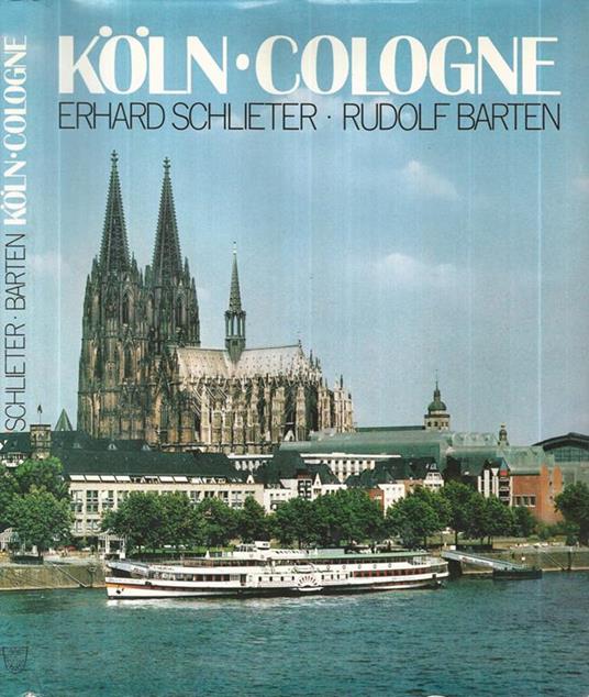 Koln-Cologne - Erhard Schlieter - copertina