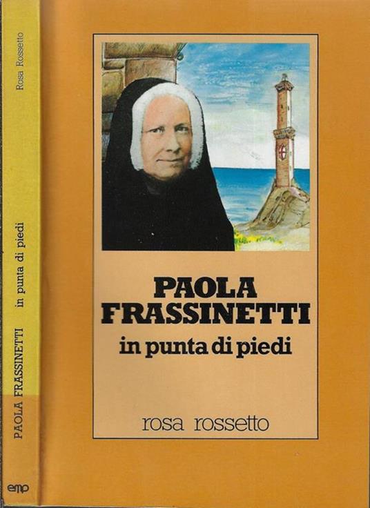 Paola Frassinetti. In punta dei piedi - Rosa Rossetto - copertina