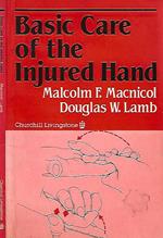 Basic Care in the Injured Hand