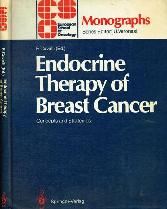 Endocrine therapy of breast cancer. Concepts and strategies - F. Cavalli - copertina