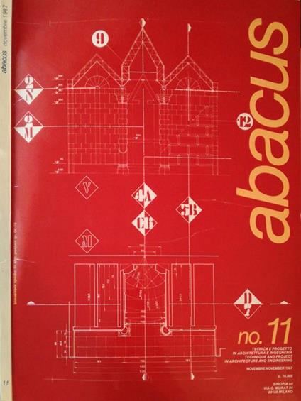Abacus. No. 11 Tecnica e progetto in architettura e ingegneria. Technique and project in Architectura and Engineering - copertina