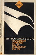Tesi, programma, statuto. I documenti approvati dal 17 congresso del PCI