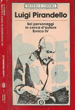 Sei personaggi in cerca d'autore - Enrico IV